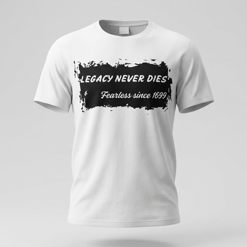Legacy Never Dies Fearless Since 1699 Men's T-Shirt